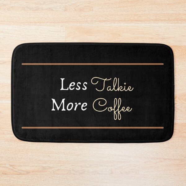 Item preview, Less Talkie More Coffee designed and sold by ClearThoughts.