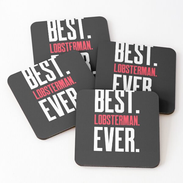Item preview, Best Lobsterman Ever Fisherman Gift designed and sold by EricJP.