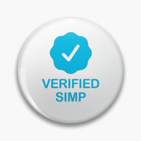 Item preview, Verified Simp with Blue Checkmark designed and sold by ClickForMore.