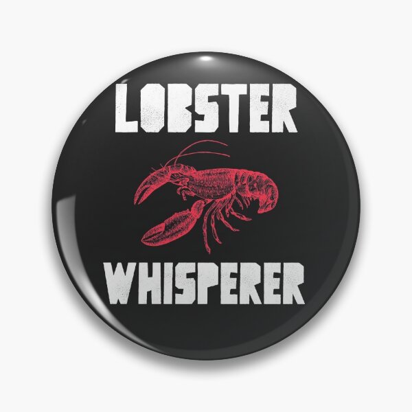 Item preview, Lobster Whisperer Fisherman Gift designed and sold by EricJP.