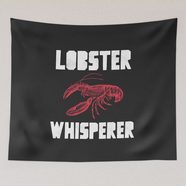 Item preview, Lobster Whisperer Fisherman Gift designed and sold by EricJP.