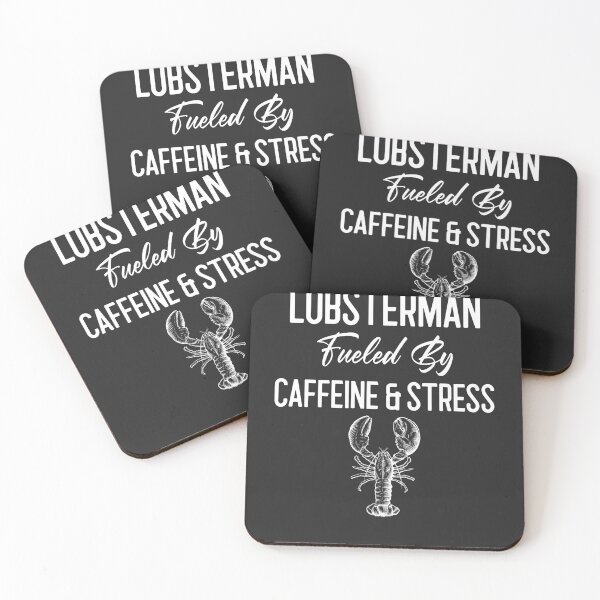 Item preview, Lobsterman Fueled By Caffeine & Stress Fisherman Gift designed and sold by EricJP.