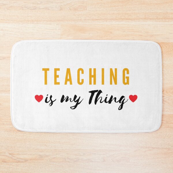 Item preview, Teaching is My Thing  designed and sold by PopReset.