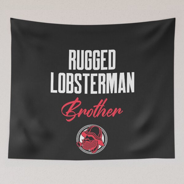 Item preview, Rugged Lobsterman Brother Fisherman Gift designed and sold by EricJP.