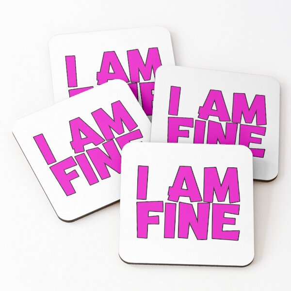 Item preview, I am fine and I feel good designed and sold by treasorsi.