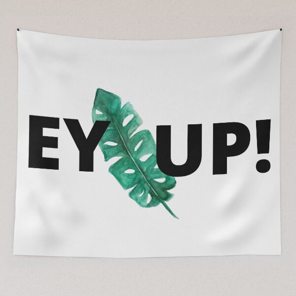 Item preview, Ey Up designed and sold by KananiandKiki.