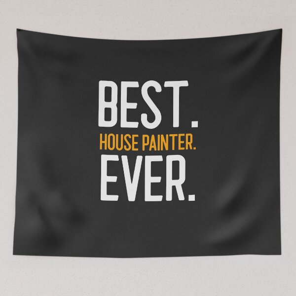 Item preview, Best House Painter Ever Tradesman Gift designed and sold by EricJP.