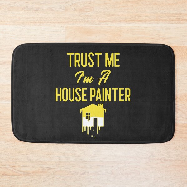 Item preview, Trust Me I'm A House Painter Tradesman Gift designed and sold by EricJP.