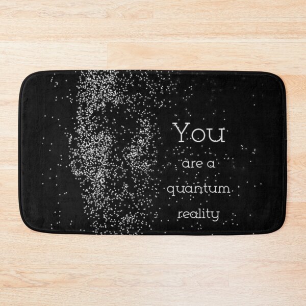 Item preview, You are a Quantum Reality designed and sold by DopeTops.