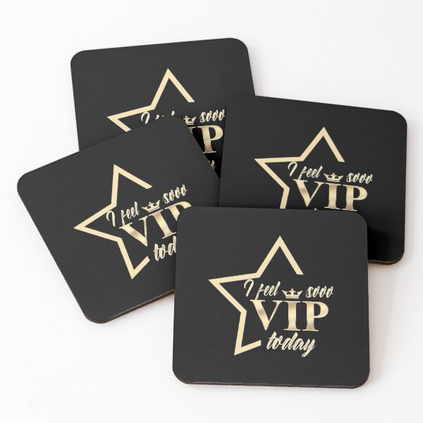 Item preview, I feel sooo VIP today designed and sold by T-mess.