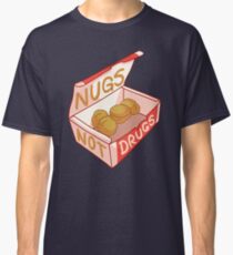 "Nugs Not Drugs" Classic T-Shirt