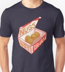 "Nugs Not Drugs" Unisex T-Shirt