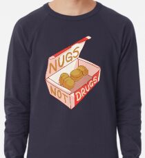 "Nugs nicht Drogen" Leichtes Sweatshirt