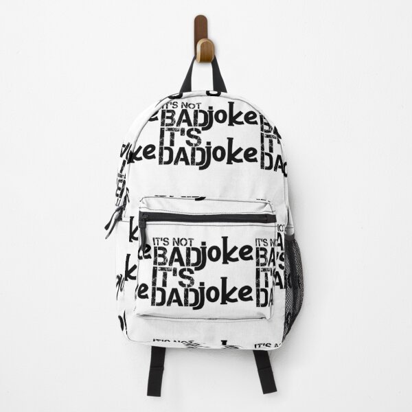 Item preview, Its not a bad joke, its a dad joke designed and sold by hssm-if.