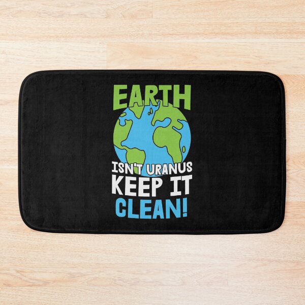 Item preview, Earth Isn't Uranus Keep It Clean designed and sold by Everythingafter.