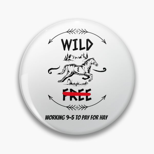 Item preview, Wild and Working for Horses designed and sold by FunnyAnimalGear.
