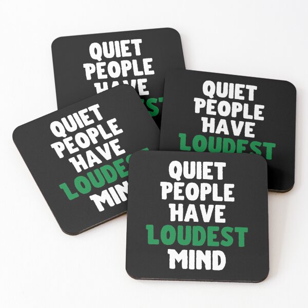 Item preview, Quiet People Have Loudest Mind designed and sold by hax28.