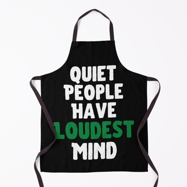 Item preview, Quiet People Have Loudest Mind designed and sold by hax28.