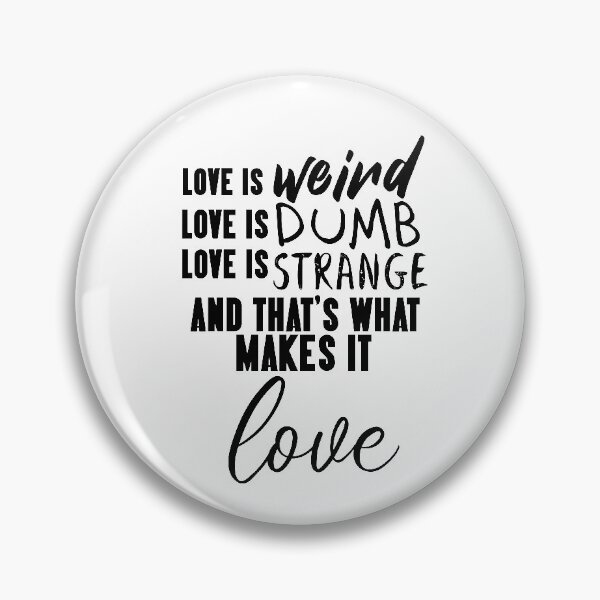 Item preview, Galavant-Inspired "That's What Makes It Love" designed and sold by mulberrydragon.