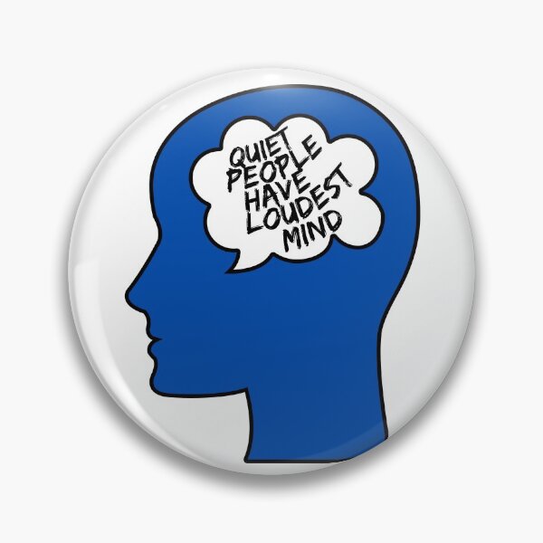 Item preview, Quiet People Have Loudest Mind designed and sold by hax28.
