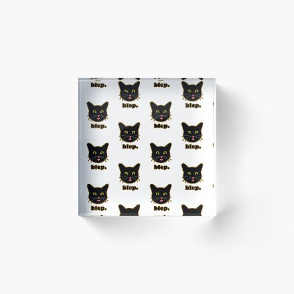 blep. Acrylic Block