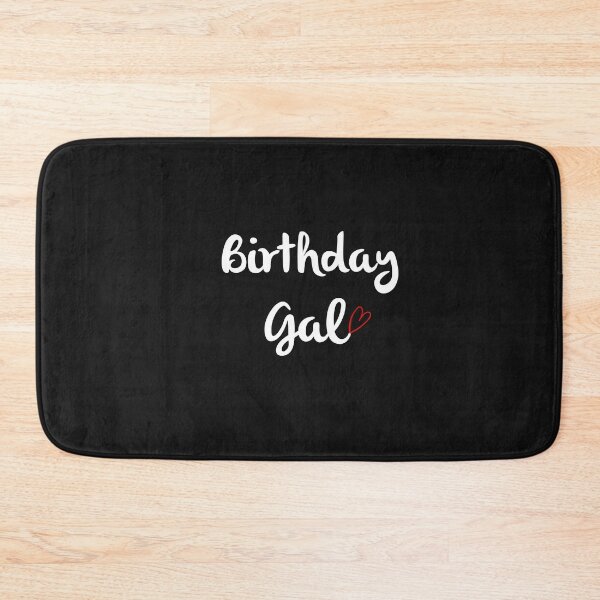 Item preview, Birthday Gal designed and sold by Danny Slebodnick.
