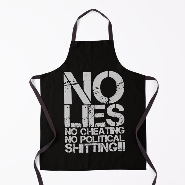 Item preview, No lies, no cheating, no political shitting designed and sold by T-mess.