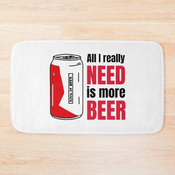 Item preview, Funny Saying All Really I Need Is More Beer -  King of Beer designed and sold by Clothing-Guru.