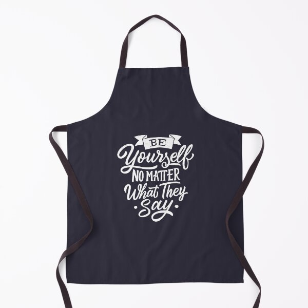 Item preview, Be yourself no matter what they say, white designed and sold by Latina Charm.