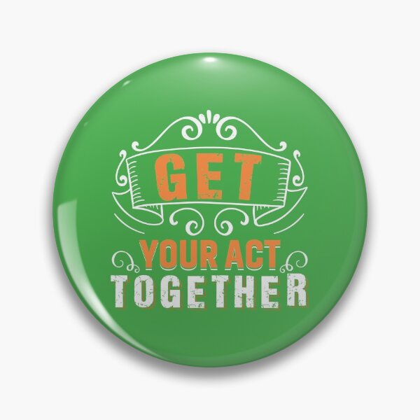 Item preview, Get your act together designed and sold by Motivational-m.