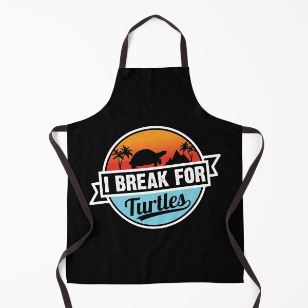 Item preview, I break for turtles designed and sold by V Design Factory.
