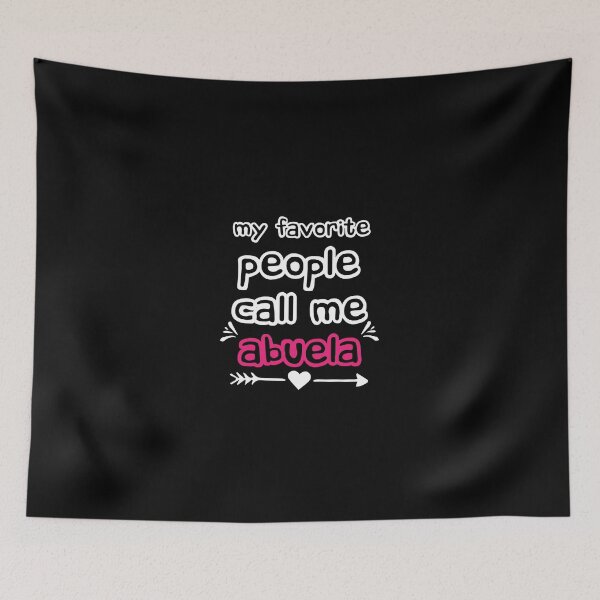 Item preview, My Favorite People Call Me Abuela Funny Mother's Day Gift / Mother's day / funny gift ideas  designed and sold by biigshow.