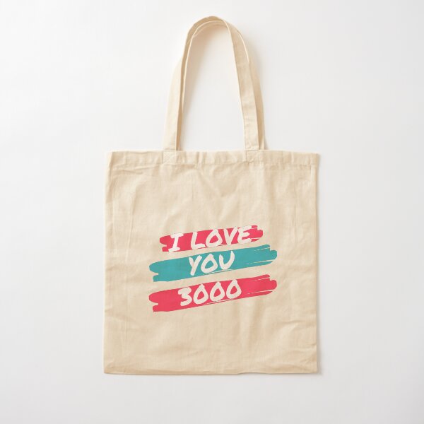 I LOVE YOU 3000 Cotton Tote Bag