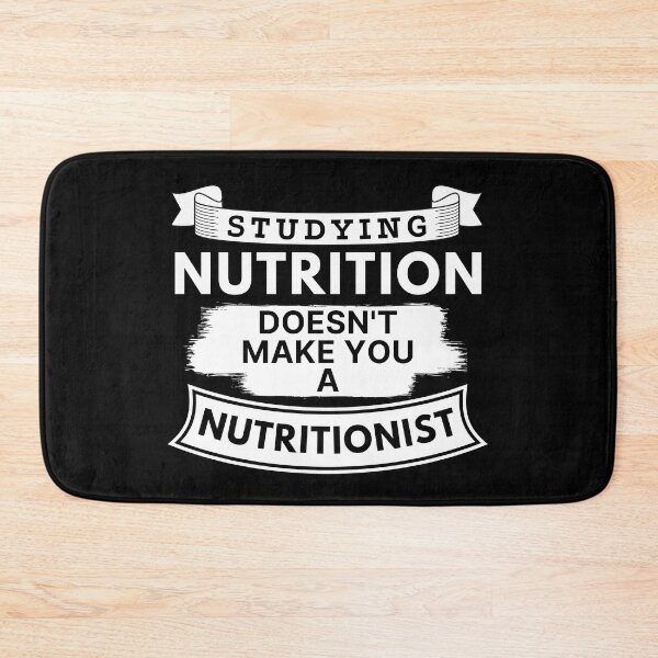 Item preview, Studying Nutrition Doesn't Make You a Nutritionist designed and sold by TakeOnWisdom.