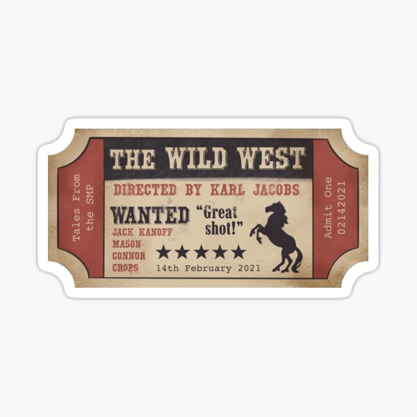 Tales From the Smp: The Wild West Ticket Sticker