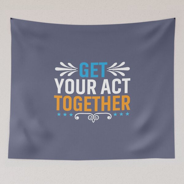 Item preview, Get your act together designed and sold by Motivational-m.