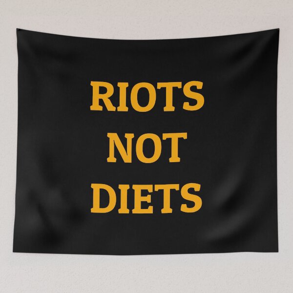 Item preview, RIOTS NOT DIETS feminism activism - anti diet culture designed and sold by Inspirationmotivation.