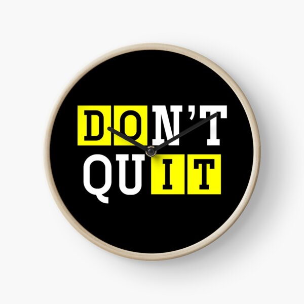Item preview, Do It, Don't Quit designed and sold by Zmunki.