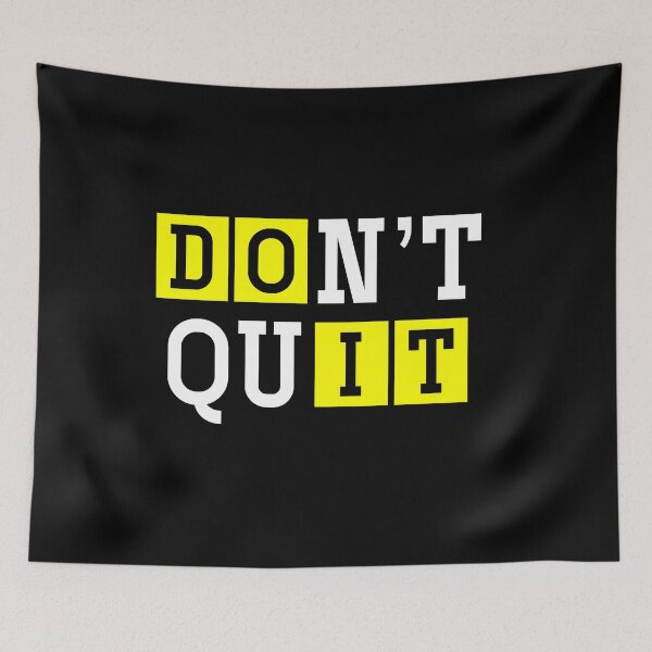 Item preview, Do It, Don't Quit designed and sold by Zmunki.
