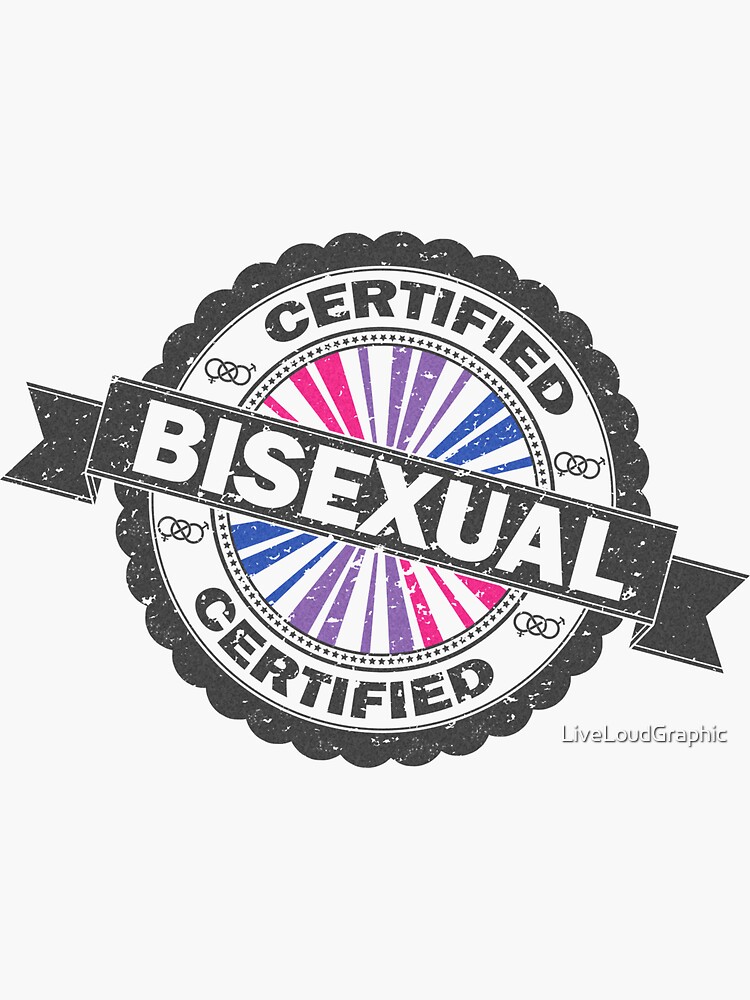Certified Bisexual Stamp by LiveLoudGraphic