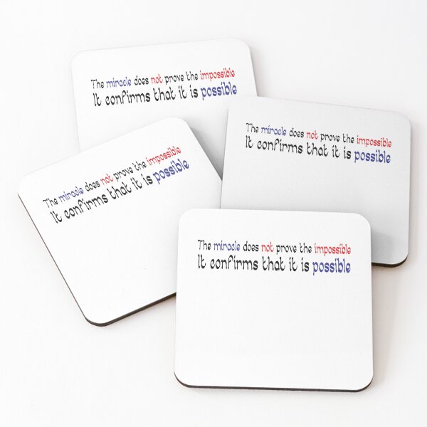 Item preview, The miracle does not prove the impossible, it confirms that is possible designed and sold by NiceShirtY.