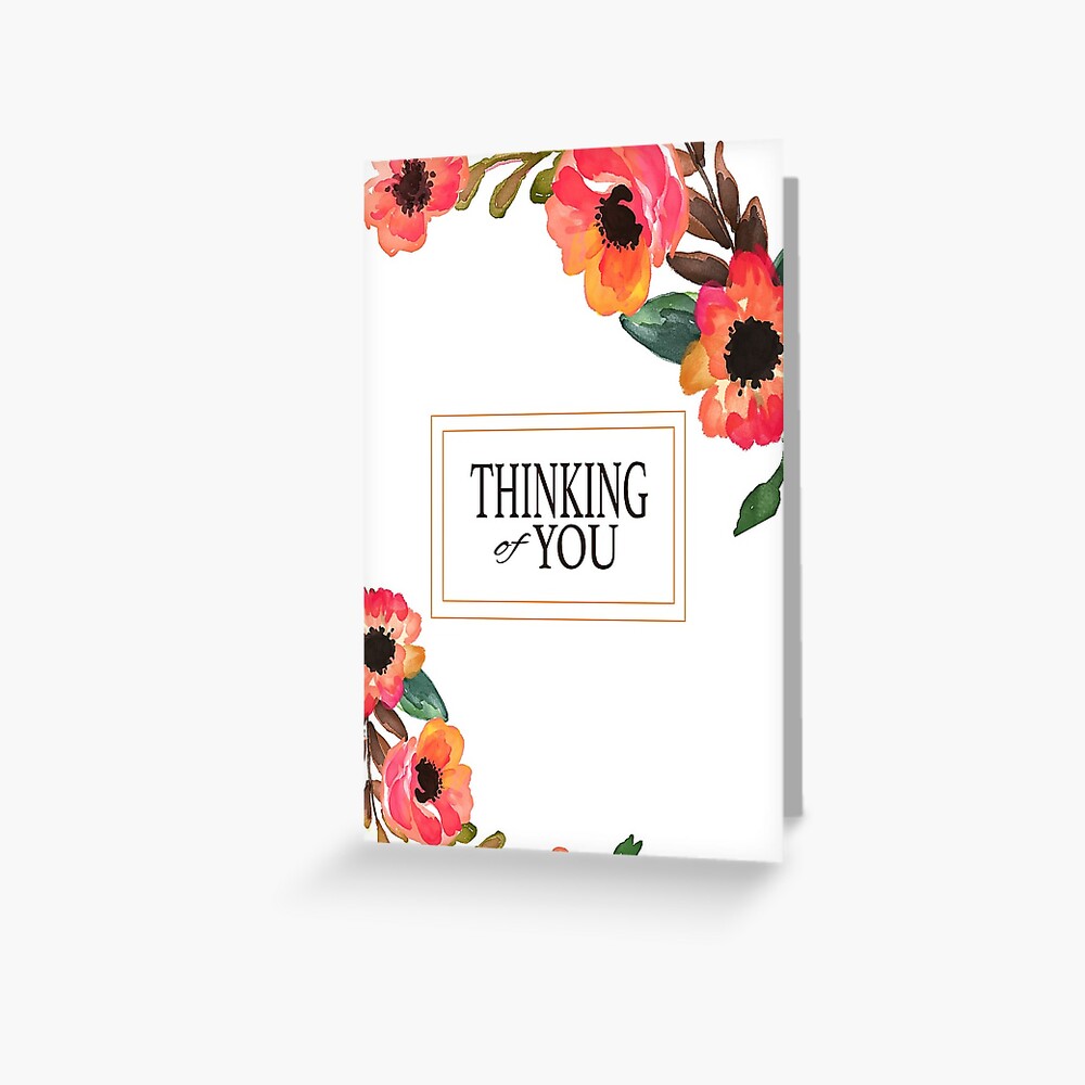 thinking-of-you-floral-border-greeting-card-greeting-card-for-sale-by-arielhenley-redbubble