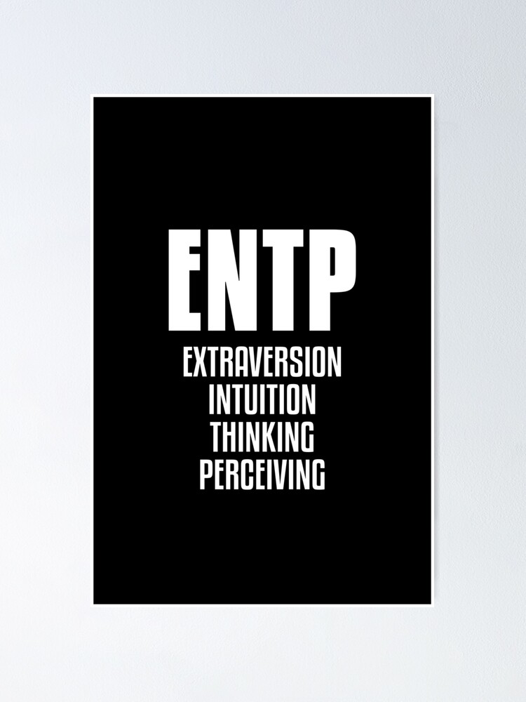 Entp Personality Type Mbti Extraversion Intuition Thinking Entp Personality Type Mbti Extraversion Intuition Thinking