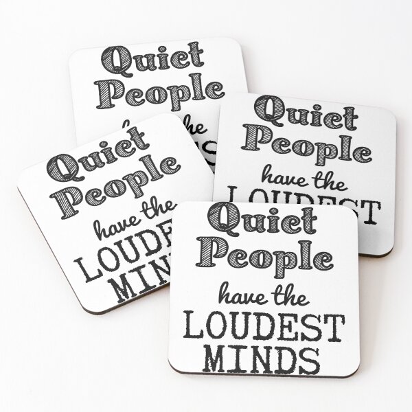 Item preview, Quiet people have the loudest minds quote by Stephen Hawking designed and sold by Junkie-Worx.