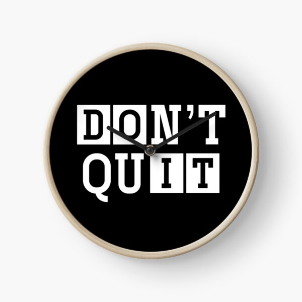 Item preview, Do It, Don't Quit designed and sold by Zmunki.