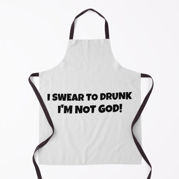 Item preview, I Swear To Drunk Im Not God designed and sold by Wachi-A.