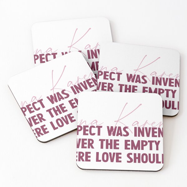 Item preview, Anna Karenina: Respect was invented to cover the empty place where love should be designed and sold by rissidesigns.