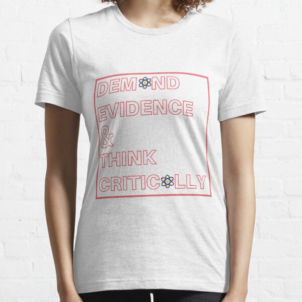 Item preview, Demand Evidence And Think Critically designed and sold by mdimac.