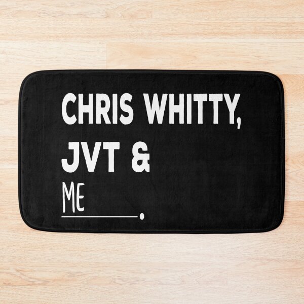 Item preview, Chris Whitty, JVT, and Me designed and sold by lolquotes.