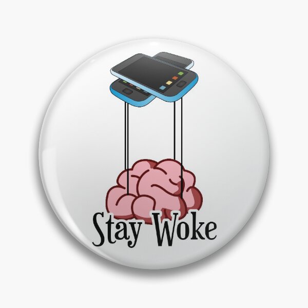 Item preview, Stay Woke from Cellphone designed and sold by B-Ford.